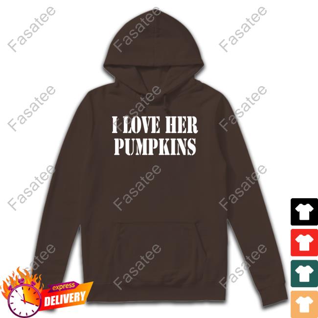 TokiAnifowose I Love Her Pumpkins Hoodie