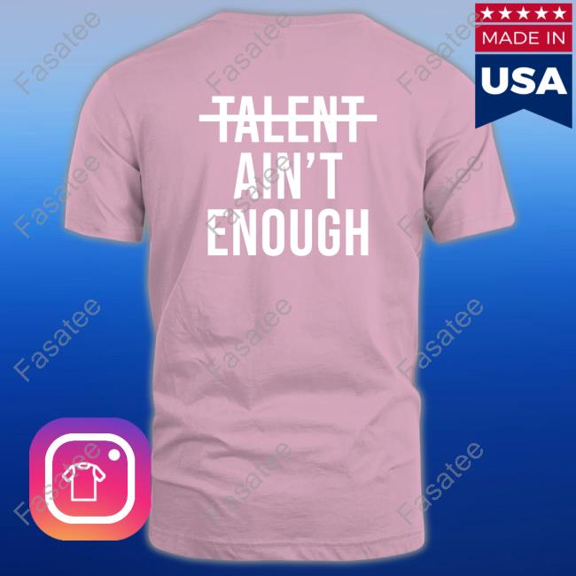 Mykhailo Mudryk No Talent Ain't Enough Hoodie