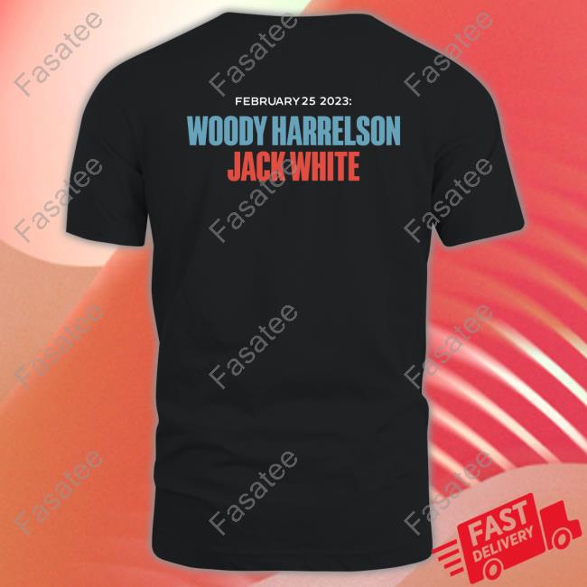February 25 2023 Woody Harrelson Jack White Sweaters
