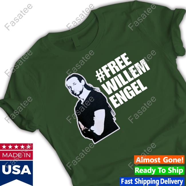 Free Willem Engel New Shirt
