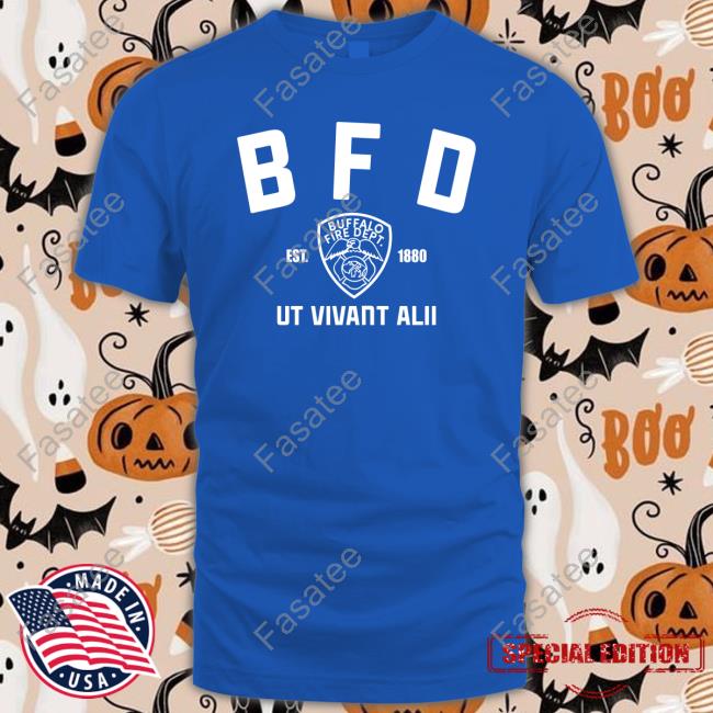 Buffalo Sabres Bfd Buffalo Fire Dept Ut Vivant Alii Est 1880 Tee
