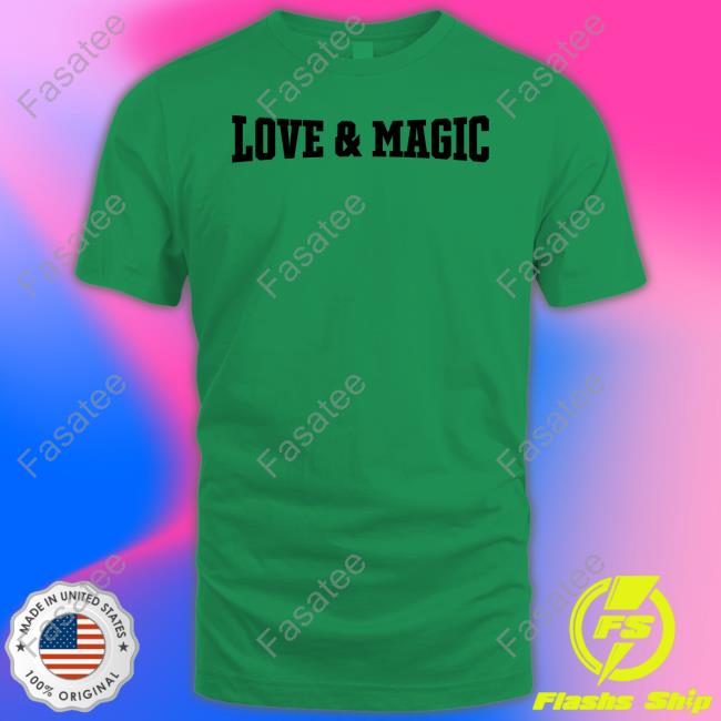 Love And Magic Buzz Williams Shirt, T Shirt, Hoodie, Sweater, Long Sleeve T-Shirt And Tank Top