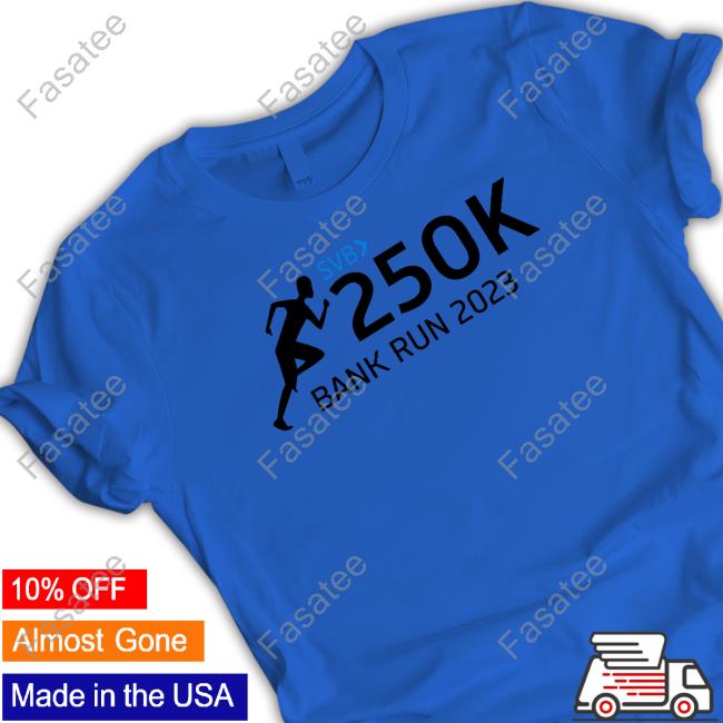 Silicon Valley Bank Svb Bank Run 2023 Tee Shirt