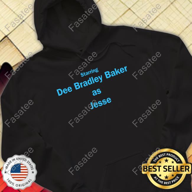 Starring Dee Bradley Baker As Jesse Hoodie Sweatshirt Starring Dee Bradley Baker As Jesse Hoodie Sweatshirt