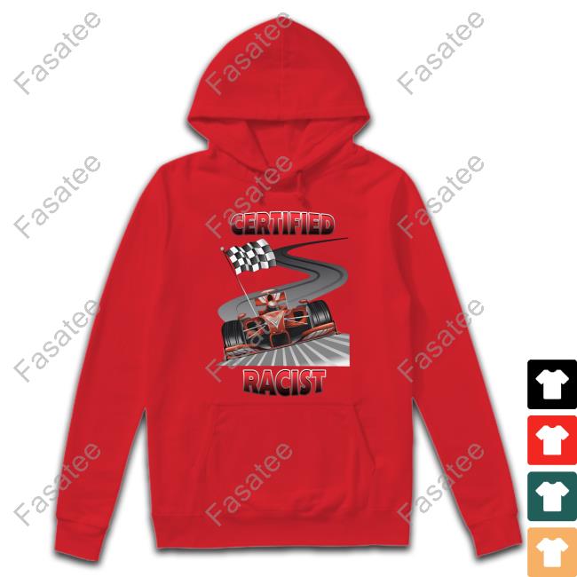 Memeabletees Certified Racist Tee