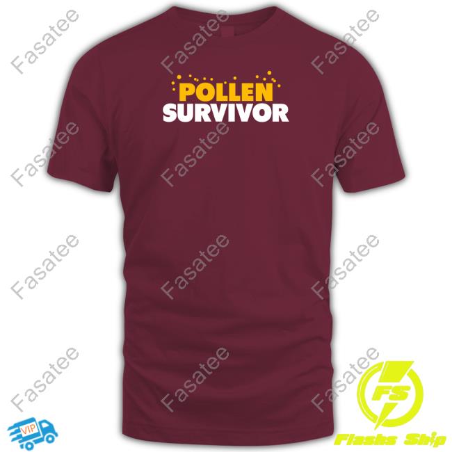 Shithead Steve Merch Pollen Survivor Shirt Shithead Steve Merch Pollen Survivor Shirt