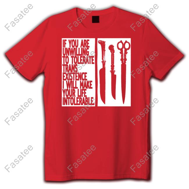 Silas Denver If You Are Unwilling To Tolerate Trans Existence Hoodie