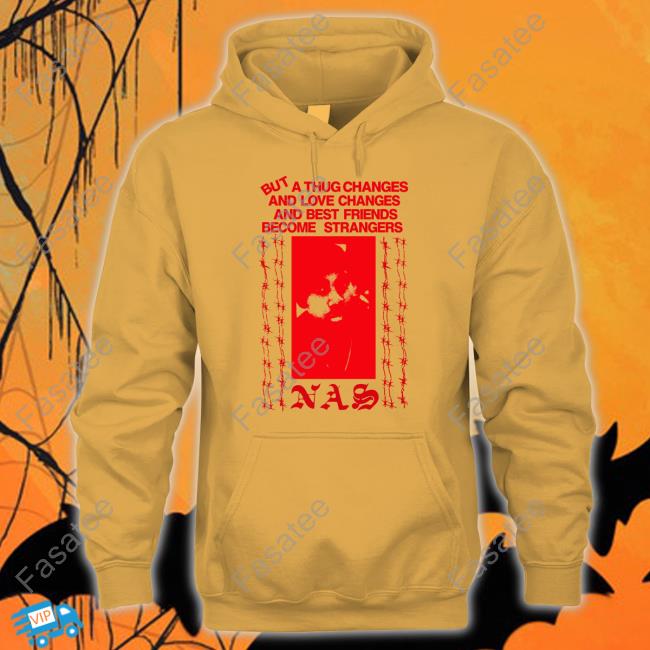 Lowlvl Store But A Thug Chanes And Love Changes And Best Friends Become Strangers Long Sleeve T Shirt