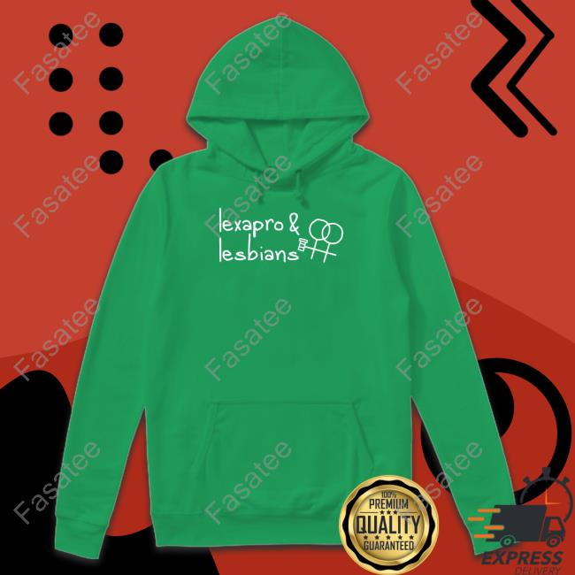 Lexapro & Lesbians Sweatshirt