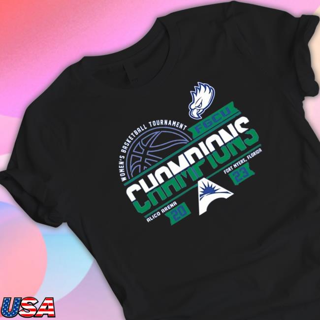 Florida Gulf Coast Eagles 2023 Asun Women’S Basketball Conference Tournament Champions shirt, hoodie, tank top, sweater and long sleeve t-shirt