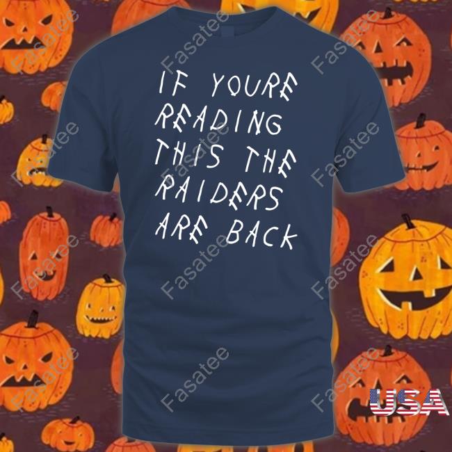 The Rp Shop Hunter Renfrow Wearing If Youre Reading This The Raiders Are Back Sweatshirt Raider Posts