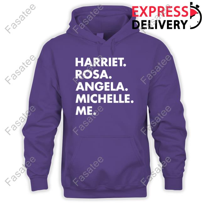 Official Harriet Rosa Angela Michelle Me Sweatshirt