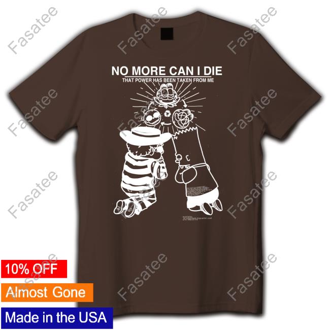 Roryblank Store No More Can I Die That Power Has Been Taken From Me Sweatshirt