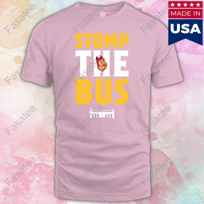 Stomp The Bus Shirt Stomp The Bus Shirt