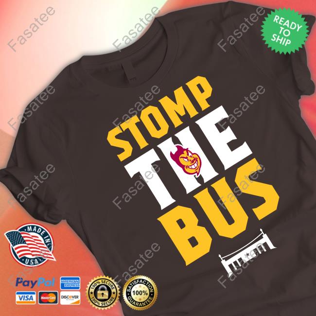 Stomp The Bus Shirt Stomp The Bus Shirt