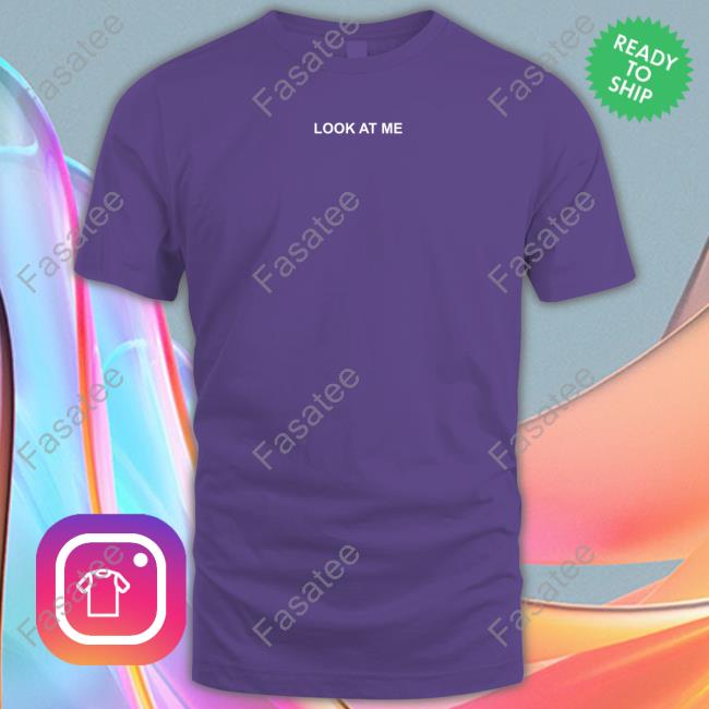 Kawhi Leonard Look At Me Tee Shirt Kawhi Leonard Look At Me Tee Shirt