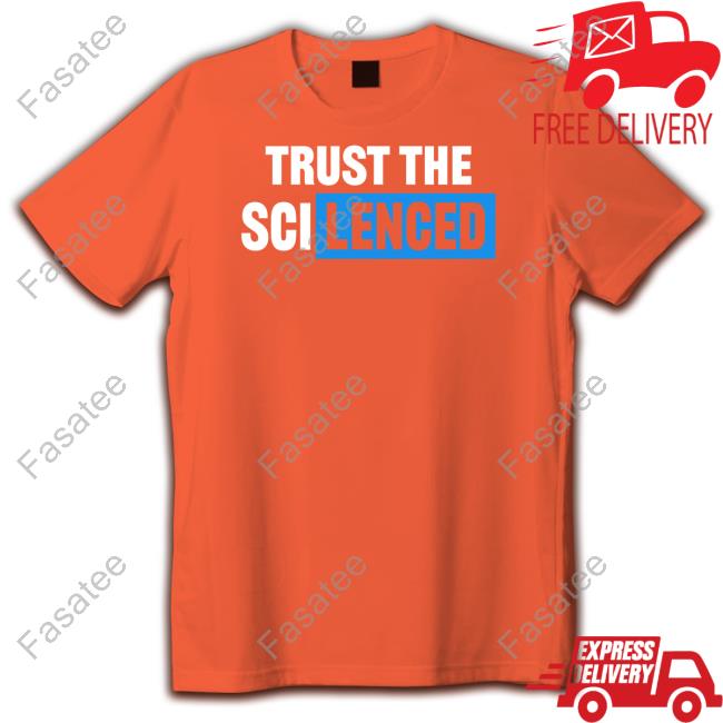 Trust The Scilenced T-Shirt, Hoodie, Tank Top, Sweater And Long Sleeve T-Shirt Trust The Scilenced T-Shirt, Hoodie, Tank Top, Sweater And Long Sleeve T-Shirt
