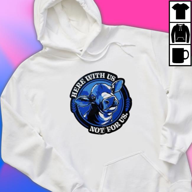 Product Compassionco Here With Us Not For Us Official shirt, hoodie, tank top, sweater and long sleeve t-shirt Product Compassionco Here With Us Not For Us Official shirt, hoodie, tank top, sweater and long sleeve t-shirt