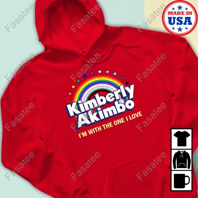 Kimberly Akimbo I'm With The One I Love Official Tee Shirt Kimberly Akimbo I'm With The One I Love Official Tee Shirt