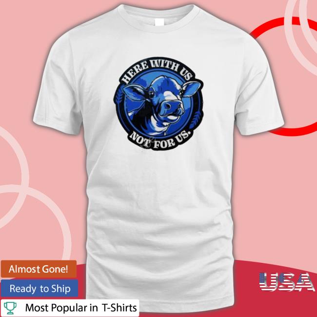 Product Compassionco Here With Us Not For Us Official shirt, hoodie, tank top, sweater and long sleeve t-shirt Product Compassionco Here With Us Not For Us Official shirt, hoodie, tank top, sweater and long sleeve t-shirt