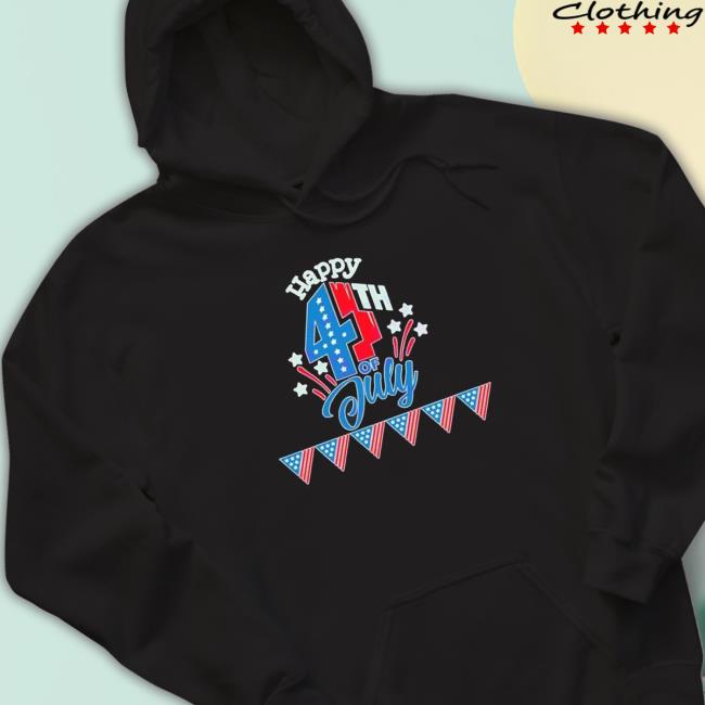 Cool Independence Day Happy 4Th Of July Hoodie Cool Independence Day Happy 4Th Of July Hoodie