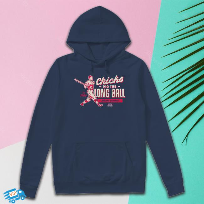 Chicks Dig The Long Ball Sweatshirt Chicks Dig The Long Ball Sweatshirt