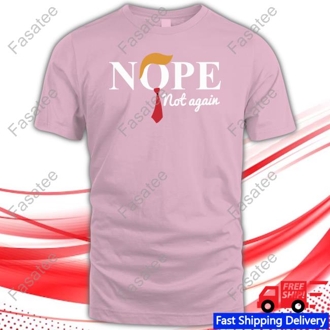 Anderson Cooper Trump Nope Not Again T Shirt Anderson Cooper Trump Nope Not Again T Shirt