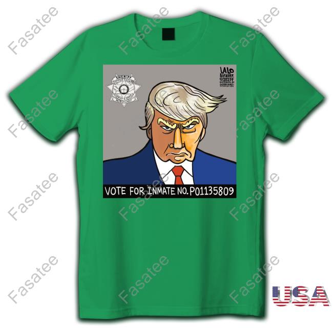 Lalo Alcaraz Vote For Inmate No P01135809 Shirts Lalo Alcaraz Vote For Inmate No P01135809 Shirts