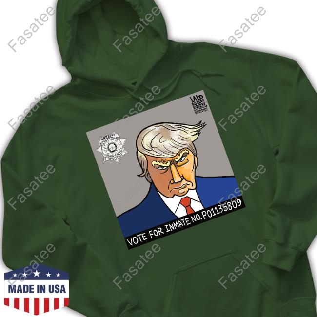 Lalo Alcaraz Vote For Inmate No P01135809 Shirts Lalo Alcaraz Vote For Inmate No P01135809 Shirts