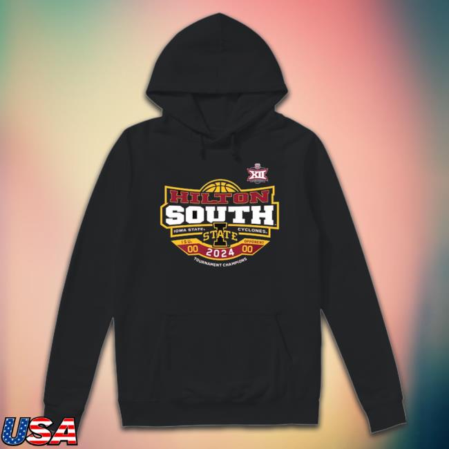 Trending Iowa State Cyclones Hilton South Tournament Champions 2024 New Shirt
