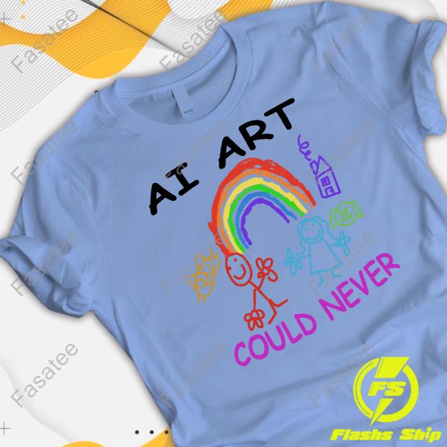 Ai Art Could Never Hoodie