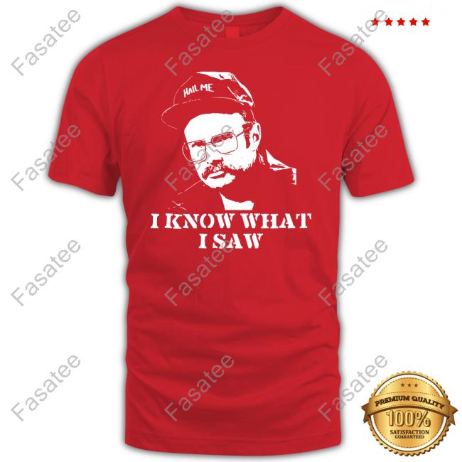 Henry I Know What I Saw New Shirt