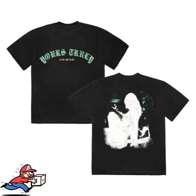 Trending Yours Truly - Call My Name Hoodie Sweatshirt Downrightmerch Shop Merch Store