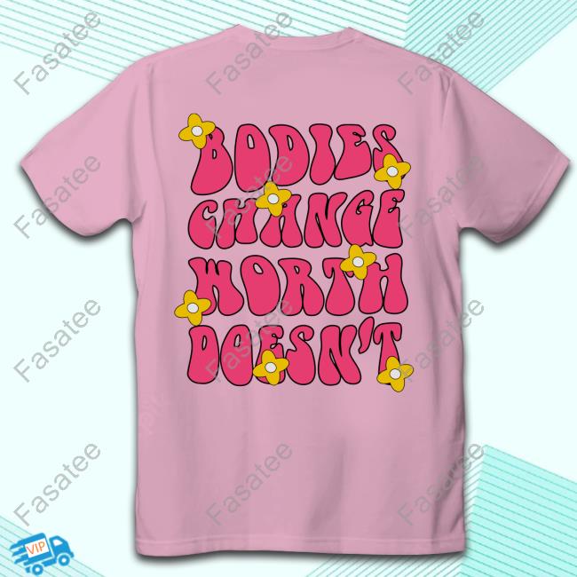 Muscle Hoodies Merch Bodies Change Worth Doesn't Shirts Muscle Hoodies Merch Bodies Change Worth Doesn't Sweatshirt