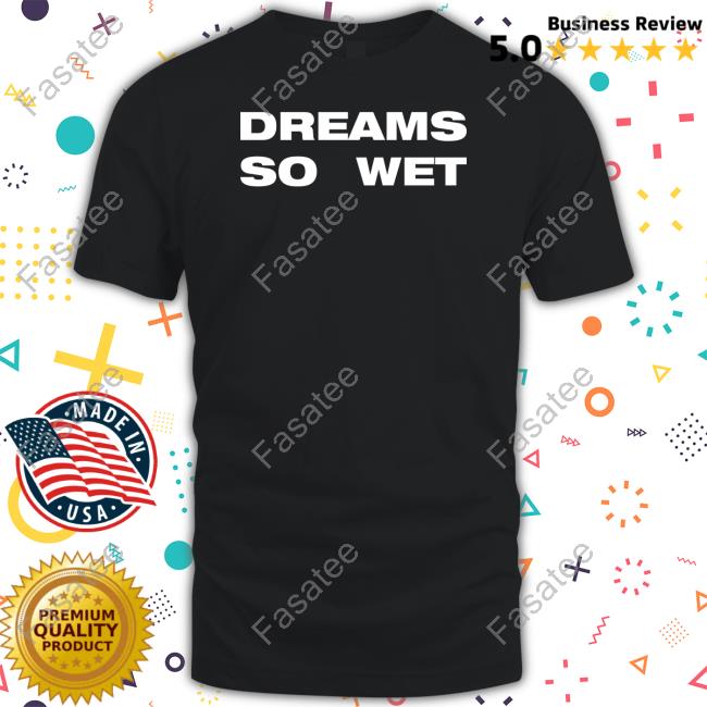 Erika Jayne Wearing Dreams So Wet Tee
