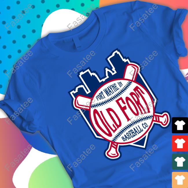 Fort Wayne, In Old Ford Baseball Co T Shirt