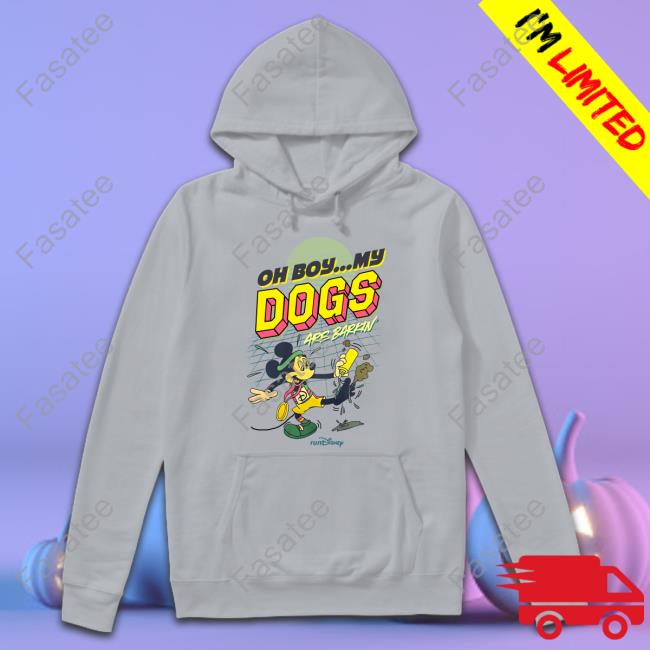 Rundisney Expo Oh Boy My Dogs Are Barking New Shirt Oh Boy My Dogs Are Barking Tee Shirt