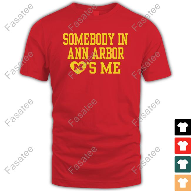 Mden Merch Somebody In A2 Loves Me Tee Shirt