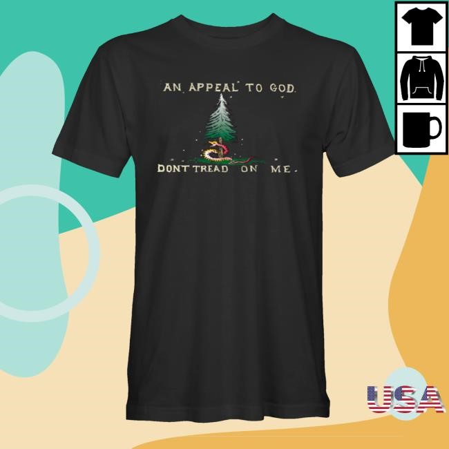 Hold The Line Store An Appeal To God Don't Tread On Me Hoodie