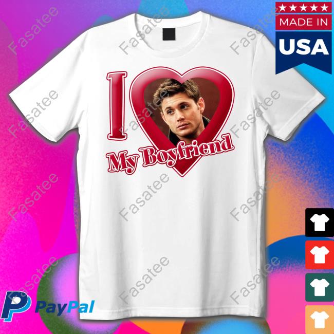 Dean Winchester I Love My Boyfriend Hoodie