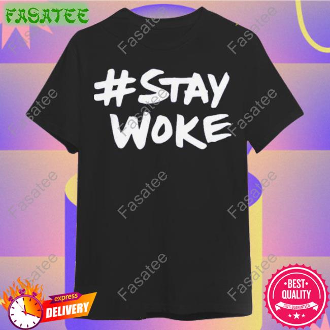 Official Stay Woke Hoodie