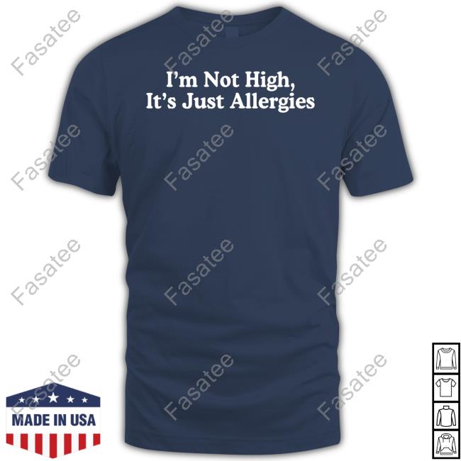 Jesse Chavez I'm Not High It's Just Allergies Tee Shirt