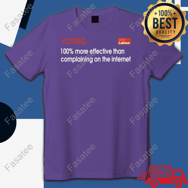 Vincemaple Voting 100% More Effective Than Complaining On The Internet Tee