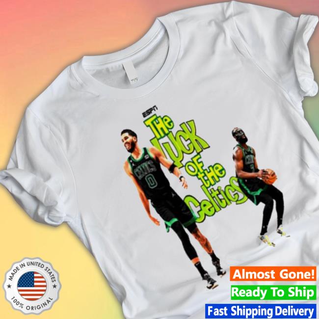 Funny The Luck Of The Celtics Shirt