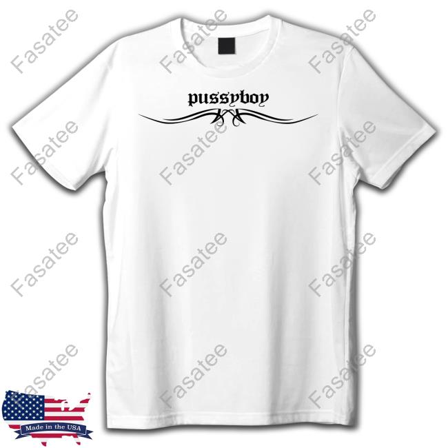 Pussyboy Apparel Screen Printed Tramp Stamp Pussyboy Shirts