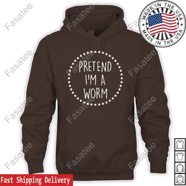 Indaltonwetrvst Pretend I'm A Worm Star Hoodie Pretend I'm A Worm Star Zip Hoodie