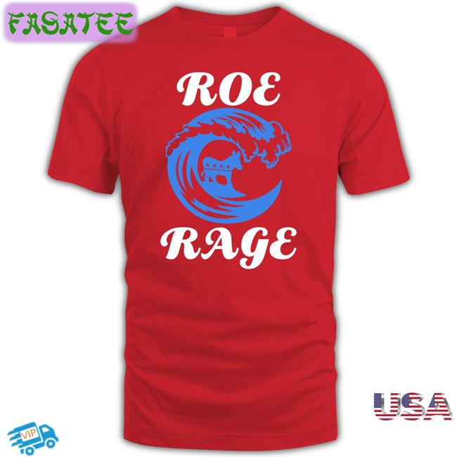 Roe Rage Vote Blue In 2022 Long Sleeve Shirt Emywinst