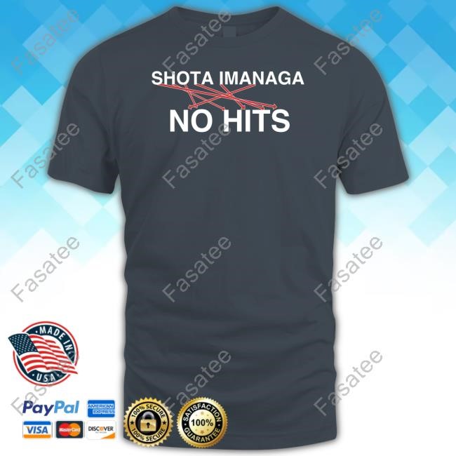 Obvious Shirts Shota Imanaga No Hits T Shirt