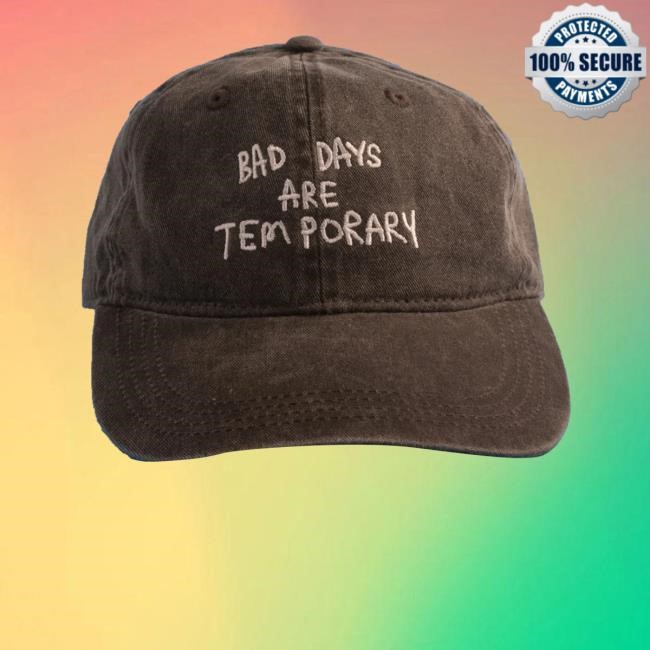 Baddaysaretemporary Merch Bad Day Saretemporary New Twill Cap