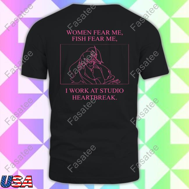 Women Fear Me Fish Fear Me I Work At Studio Heartbreak Tank Top